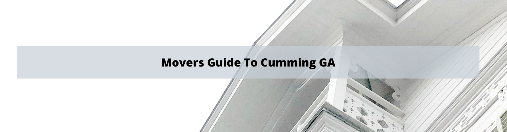Movers Guide To Cumming GA